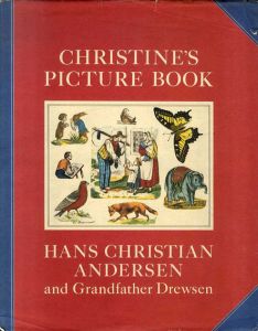 Christine's Picture Book/Hans Christian Andersen/ Adolph Drewsen