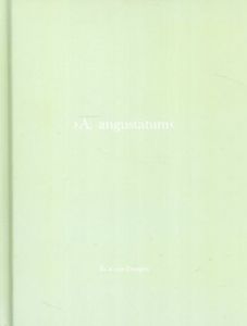 ロン・バン・ドンゲン　Ron van Dongen: A. angustatum (One Picture Book 37)/ロン・バン・ドンゲン