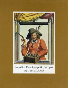 Populäre Druckgraphik Europas. Deutschland. Vom 15. bis zum 20. Jahrhundert./