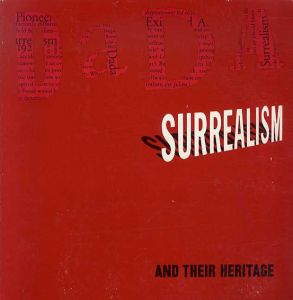 Dada Surrealism And Their Heritage/William Rubin