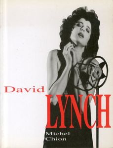 デヴィッド・リンチ　David Lynch/Michel Chion　Robert Julian訳のサムネール