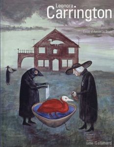 レオノーラ・キャリントン　Leonora Carrington: La mariee du vent (Livres d'Art)/