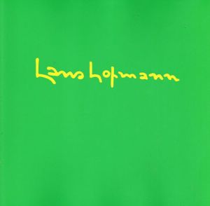 ハンス・ホフマン　Hans Hofmann: The Last Decade - Major Paintings 1955 - 1965/
