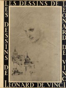 レオナルド・ダ・ヴィンチの素描　Les Dessins de Leonard de Vinci/A. E. Popham、De La Connaissance