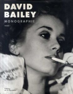 デイヴィッド・ベイリー写真集　David Bailey: Monographie/Martin Harrison