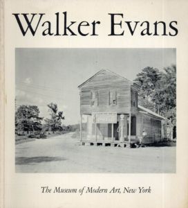 ウォーカー・エヴァンス写真集　Walker Evans/John Szarkowski編