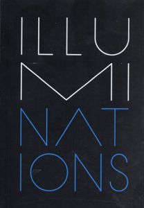 ILLUMInations: 54th International Art Exhibition La Biennale Di Venezia/Bice Curiger