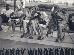 ゲイリー・ウィノグランド　Garry Winogrand: The Game of Photography/Carlos Gollonet