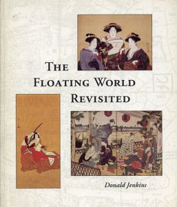 The Floating World Revisited/Donald Jenkins