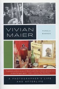 ヴィヴィアン・マイヤー　Vivian Maier: A Photographer's Life and Afterlife/Pamela Bannos