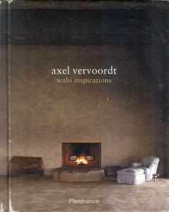 Amazon | Axel Vervoordt: Wabi Inspirations | Vervoordt, Axel