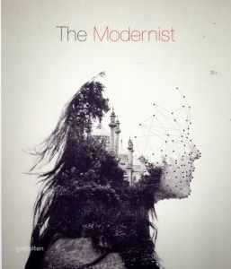 The Modernist/Robert Klanten/Hendrik Hellige編