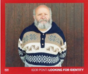 Igor Ponti: Looking for Identity/