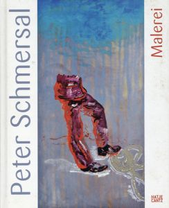 Peter Schmersal　Malerei/