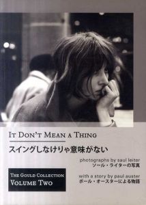 ソール・ライター スイングしなけりゃ意味がない (2019 Reprint Edition）/Saul Leiter/Paul Auster