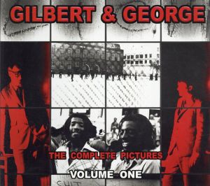 ギルバート&ジョージ　Gilbert & George: The Complete Pictures　1971-2005　全2冊組/Gilbert & George