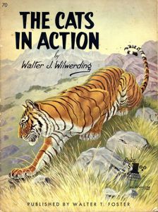 Cats in Action Walter Foster Art Book/Walter J.Wilwerdling