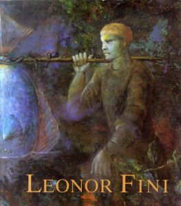 レオノール・フィニ　Leonor Fini/