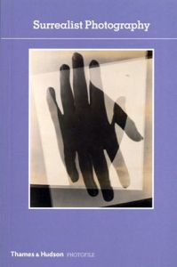 Surrealist Photography (Photofile)/Christian Bouqueret