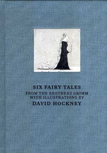 デイヴィッド・ホックニー　David Hockney: Six Fairy Tales from the Brothers Grimm with illustrations by David Hockney/David Hockneyのサムネール