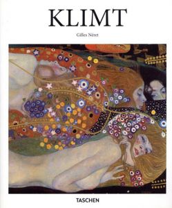 Gustav Klimt: 1862-1918; the World in Female Form/Gilles Nret