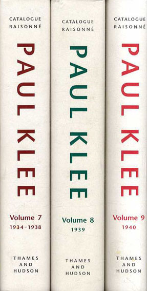 パウル・クレー　カタログ・レゾネ　Paul Klee: Catalogue Raisonne 1934-1938/1939/1940 Volume7-9　3冊組 / Paul Klee Foundation