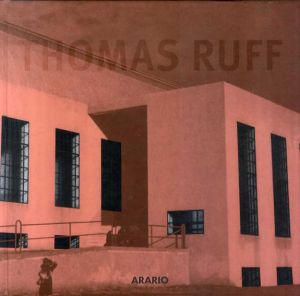 トーマス・ルフ　Thomas Ruff/