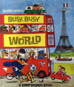 リチャード・スカーリー　Richard Scarry's Busy, Busy World/Richard Scarry