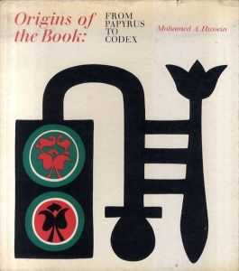Origins of The Book: Egypt's Contribution to The Development of The Book From Papyrus to Codex/