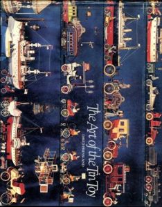 ブリキのおもちゃ　The Art of The Tin Toy/David Pressland