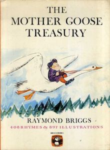 The Mother Goose Treasury/レイモンド・ブリッグズ