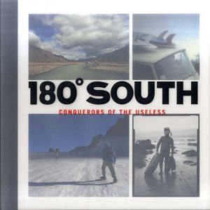 180°South　Conquerors of The Useless/