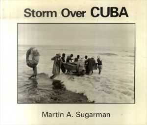 マーティン・シュガーマン　Martin A. Sugarman: Storm Over Cuba/Martin A. Sugarmanのサムネール