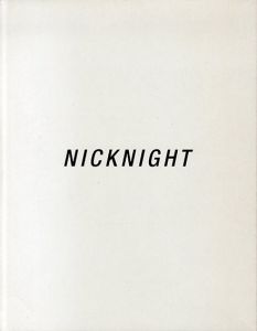 ニック・ナイト写真集　Nicknight/Nick Night