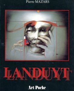 オクターヴ・ランドゥイト　Octave Landuyt　Art Poche/Pierre Mazars