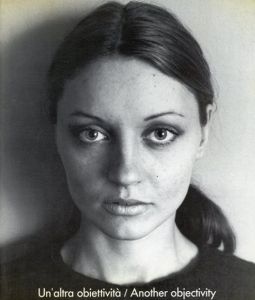 Another Objectivity/Un altra Obiettivita: Paris-Prato 1989 / Robert Adams/Bernd and Hilla Becher/Thomas Struth/Jeff Wallほか