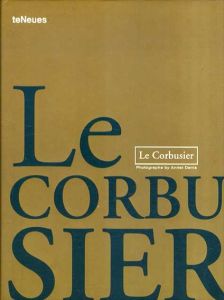 ル・コルビュジエ Le Corbusier (Archipockets Classics)/Aurora Cuito/Paco Asensio/Anriet Denis