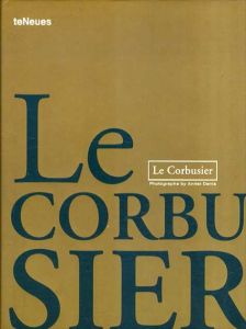 ル・コルビュジエ Le Corbusier (Archipockets Classics)/Aurora Cuito/Paco Asensio/Anriet Denisのサムネール