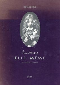 イリナ・イオネスコ写真集　ELLE-MEME　イリナ自身のイリナ・イオネスコ/Irina Ionesco