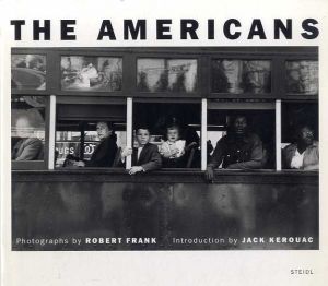 ロバート・フランク写真集　The Americans/Robert Frank　ジャック・ケルアック序文