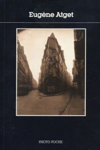 アジェ写真集 Eugene Atget photo poche16/