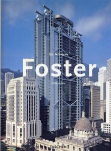 ノーマン・フォスター: Sir Norman Foster /Philip Jodidio