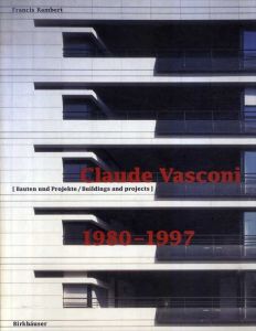 クロード・バスコーニ　Claude Vasconi 1980-1997/Francis Rambert/Claude Vasconiのサムネール