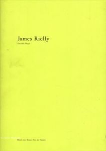 ジェームズ・リエリー　 James Rielly: Sensible Ways /ジェームズ・リエリー