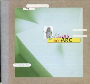 From the Center: Design Process at Sci-Arc/のサムネール