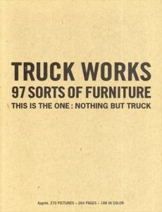 Truck Works 97 Sorts of Furniture/