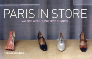 Paris in Store/Valérie Weill/Philippe Chancel