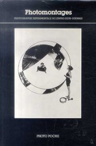Photo Poche No. 31　Photomontages　フォトモンタージュ/Man Ray/Roger Perry/モホリ＝ナジ/エル・リシツキー他
