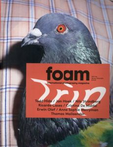 Foam Magazine Winter 2012/2013 #33 Trip Todd Hido/Ricardo Casesほか/