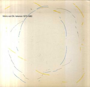 Maria van Elk: tekenen 1973-1980 /